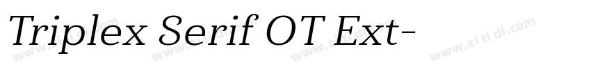 Triplex Serif OT Ext字体转换